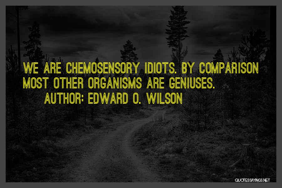 Edward O. Wilson Quotes 1260745