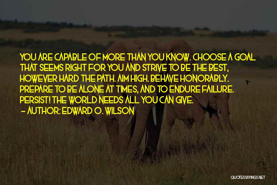 Edward O. Wilson Quotes 1332263
