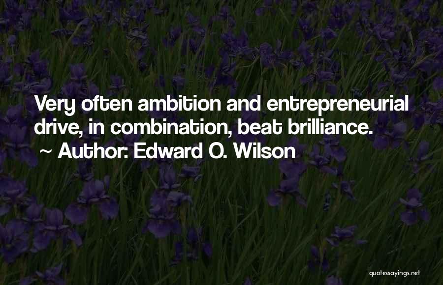 Edward O. Wilson Quotes 1441698
