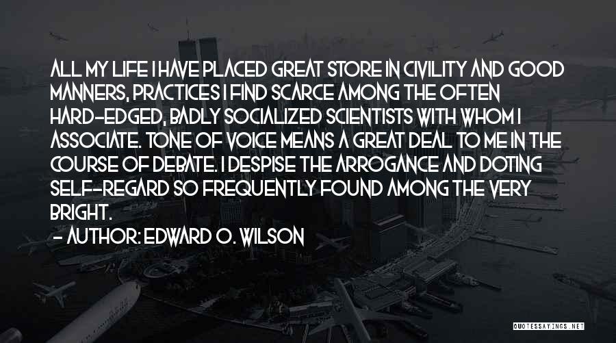 Edward O. Wilson Quotes 1470962