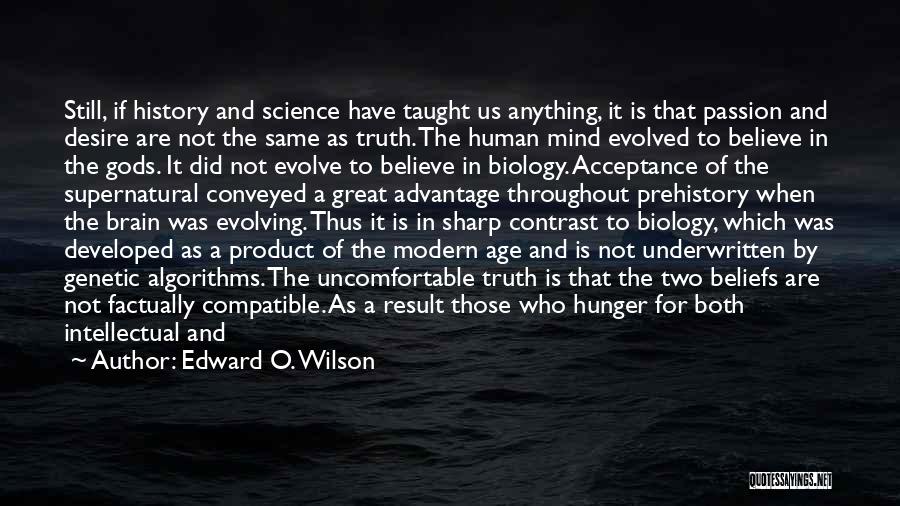 Edward O. Wilson Quotes 1477862