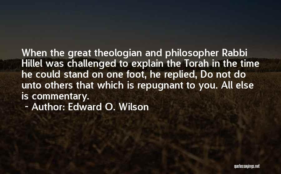 Edward O. Wilson Quotes 1591180