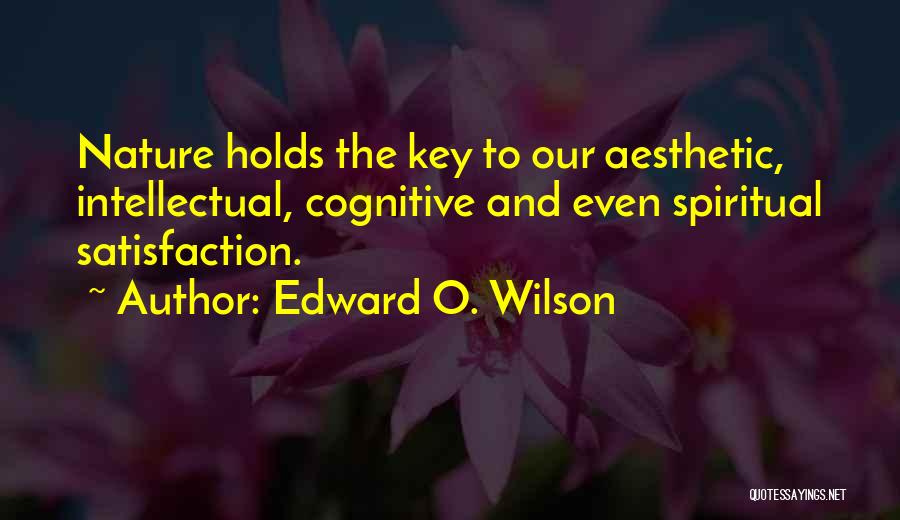 Edward O. Wilson Quotes 2037655