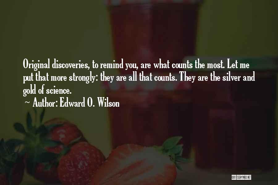 Edward O. Wilson Quotes 2049672