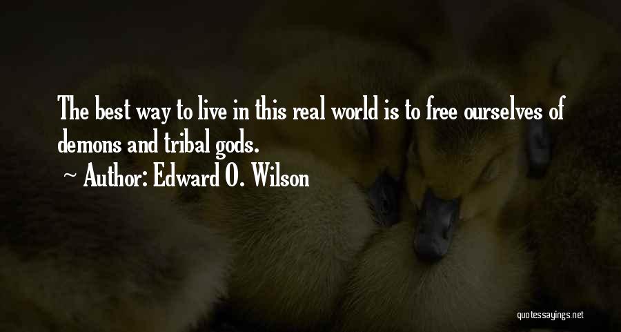 Edward O. Wilson Quotes 2139248