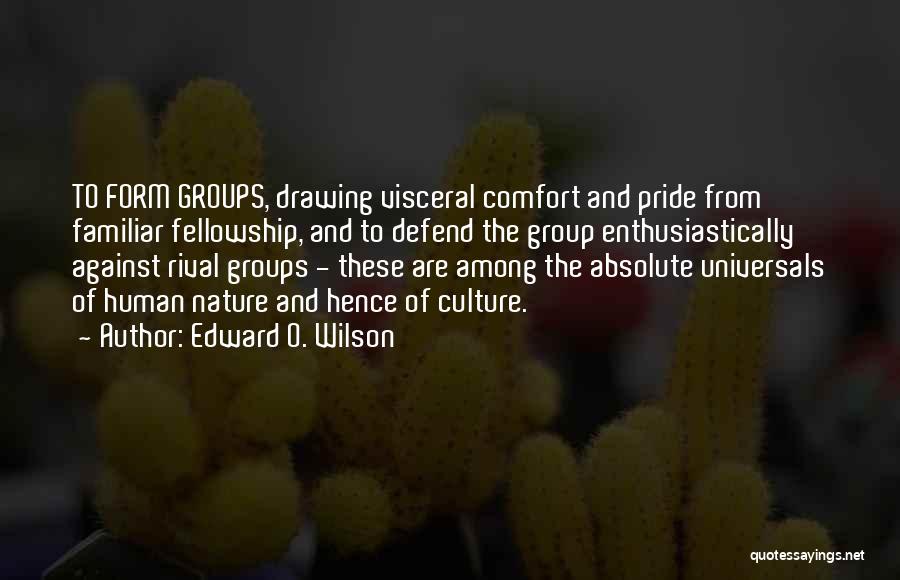 Edward O. Wilson Quotes 273948