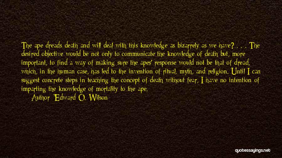 Edward O. Wilson Quotes 659915