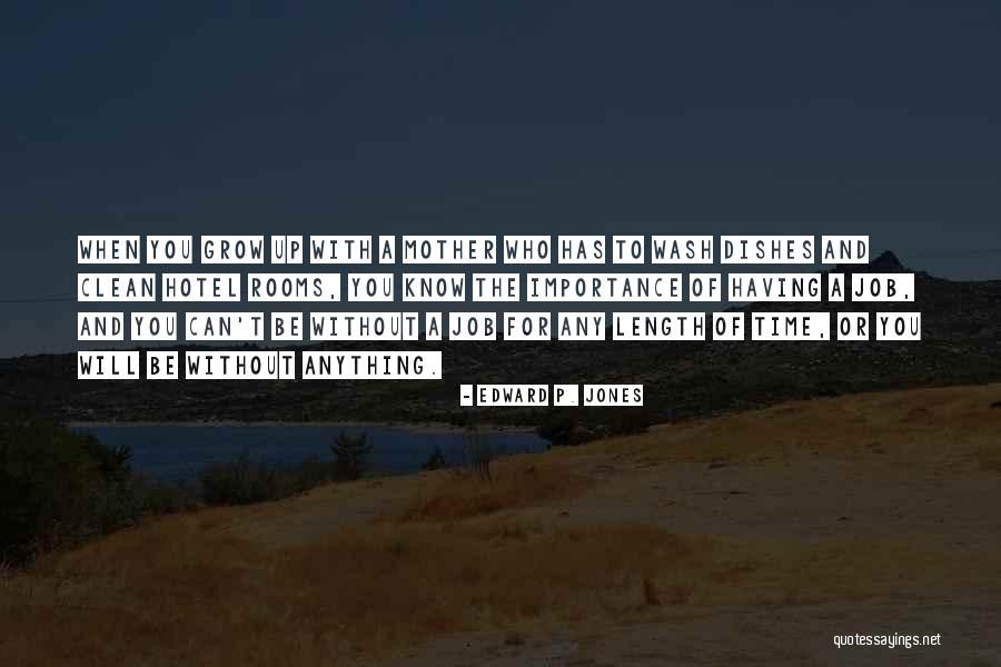 Edward P. Jones Quotes 1422841 Edward P. Jones Quotes 1422841