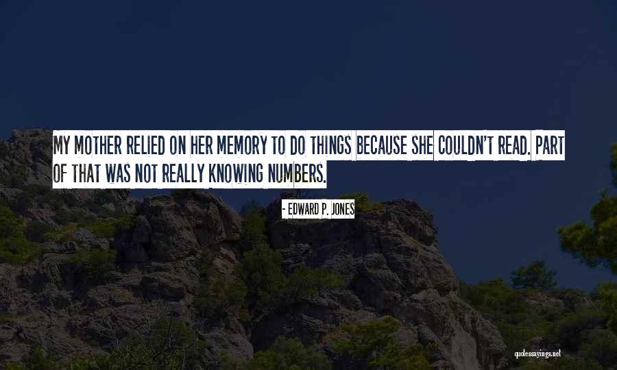 Edward P. Jones Quotes 1726803 Edward P. Jones Quotes 1726803