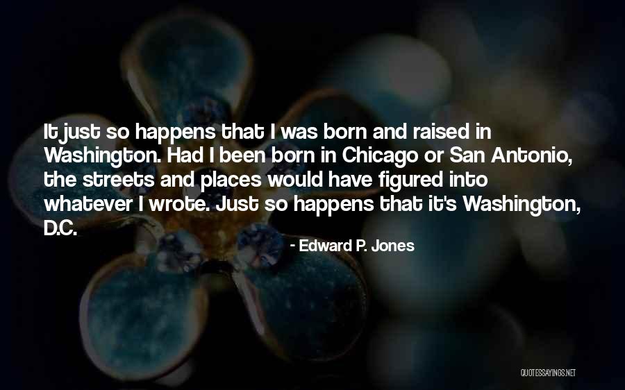 Edward P. Jones Quotes 2172209 Edward P. Jones Quotes 2172209