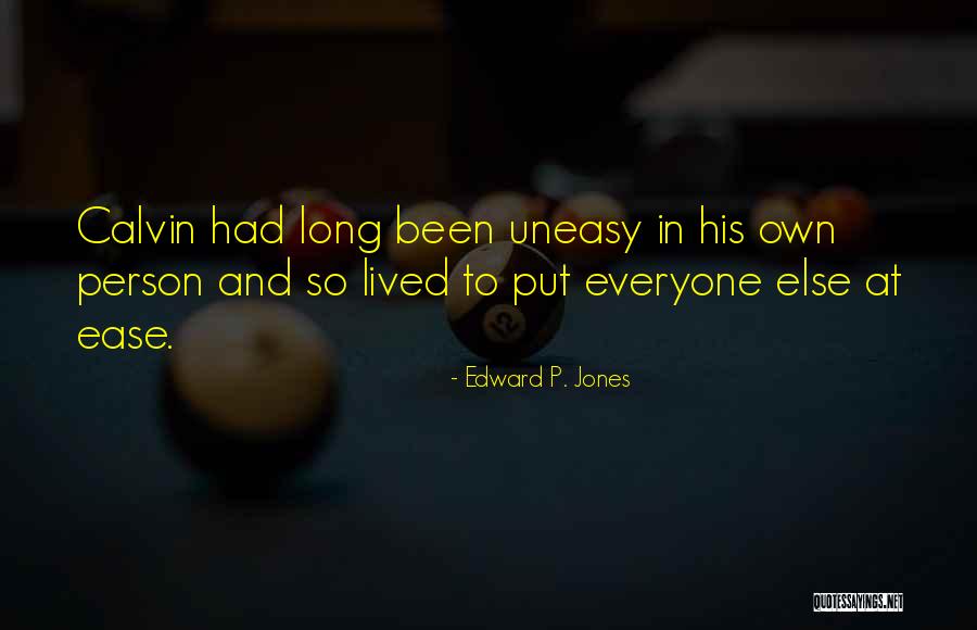 Edward P. Jones Quotes 287460