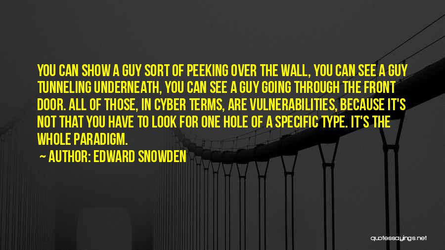 Edward Quotes By Edward Snowden