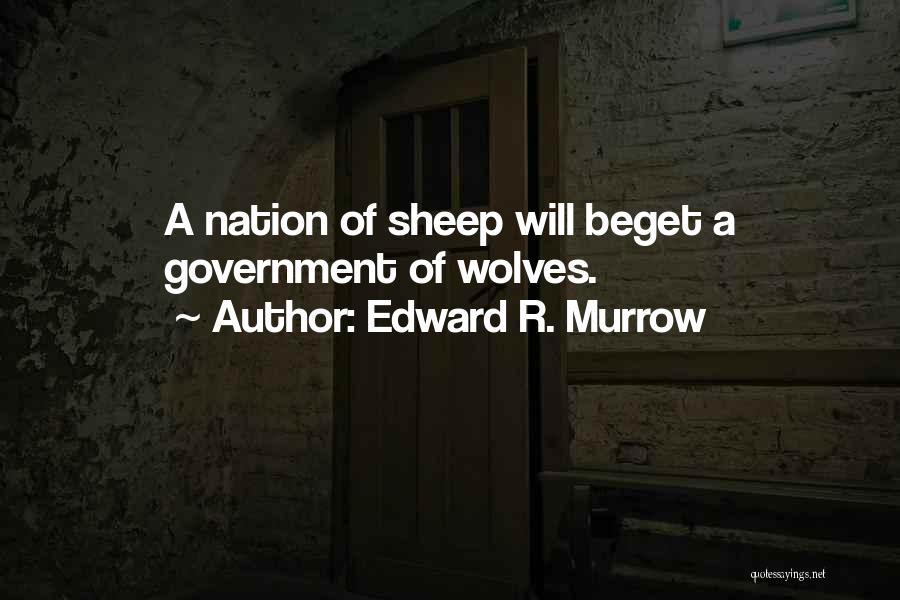 Edward R. Murrow Quotes 1372287