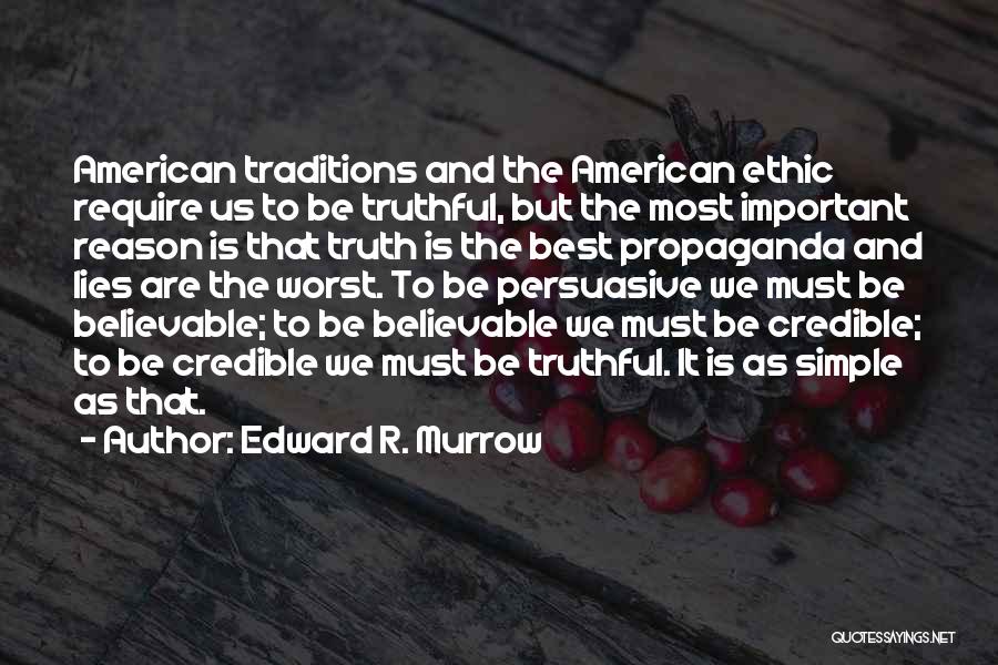 Edward R. Murrow Quotes 1389033