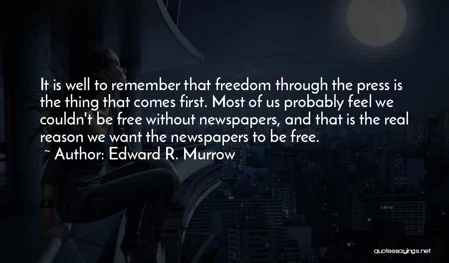 Edward R. Murrow Quotes 1581971