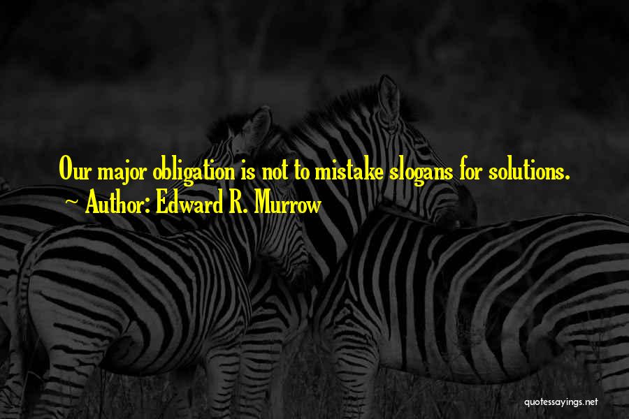 Edward R. Murrow Quotes 1945286