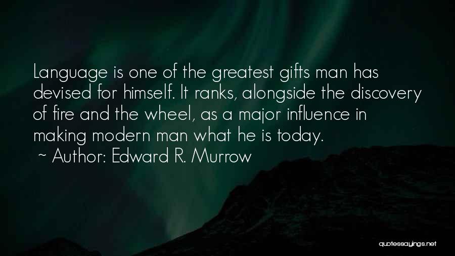 Edward R. Murrow Quotes 2007415