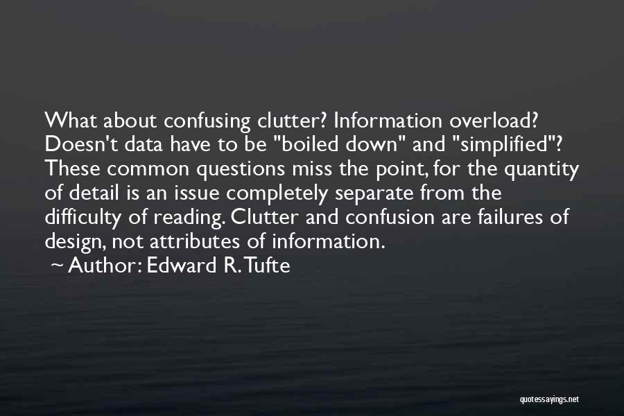 Edward R. Tufte Quotes 283220