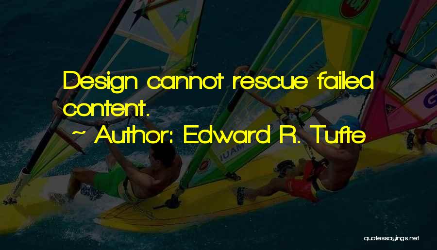 Edward R. Tufte Quotes 499573