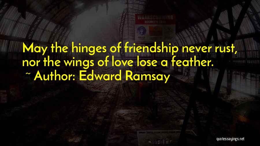 Edward Ramsay Quotes 962395