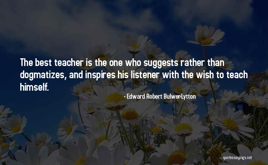 Edward Robert Bulwer-Lytton Quotes 1267509