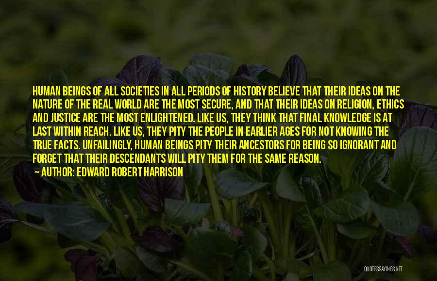 Edward Robert Harrison Quotes 1755703