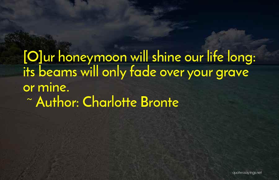 Edward Rochester Quotes By Charlotte Bronte