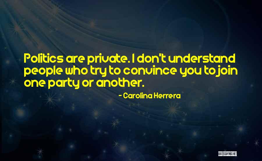 Edward Rooney Quotes By Carolina Herrera Edward Rooney Quotes By Carolina Herrera