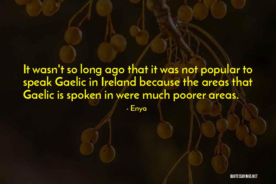 Edward Rooney Quotes By Enya Edward Rooney Quotes By Enya