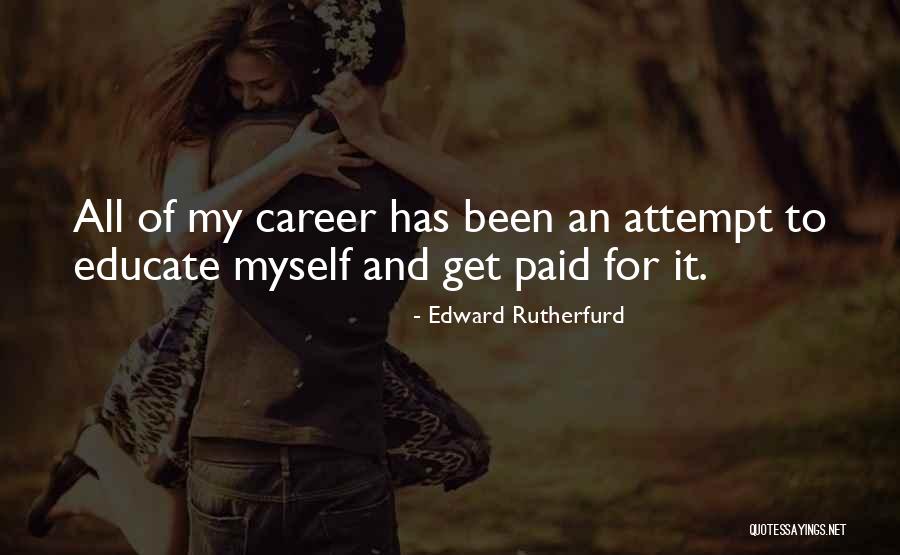 Edward Rutherfurd Quotes 1001200