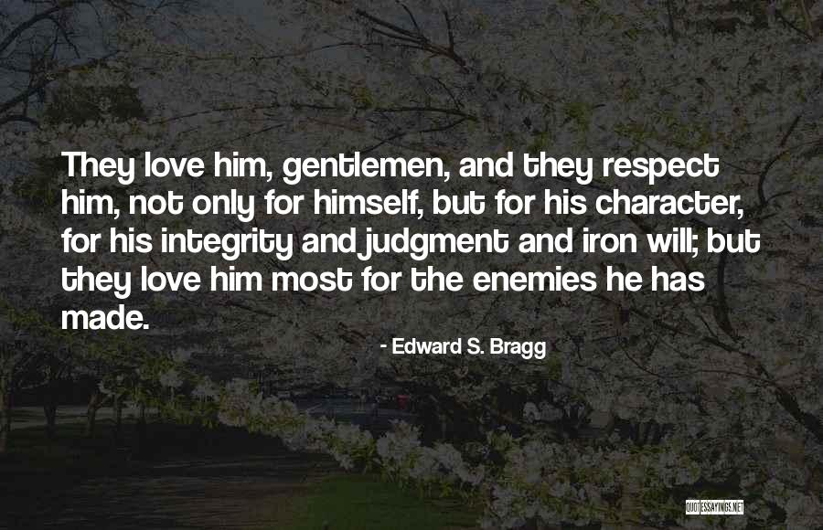 Edward S. Bragg Quotes 2151690 Edward S. Bragg Quotes 2151690