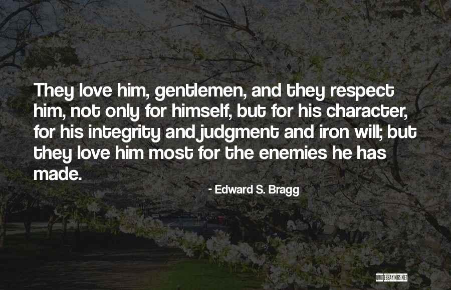 Edward S. Bragg Quotes 2151690