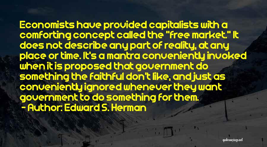 Edward S. Herman Quotes 1775472