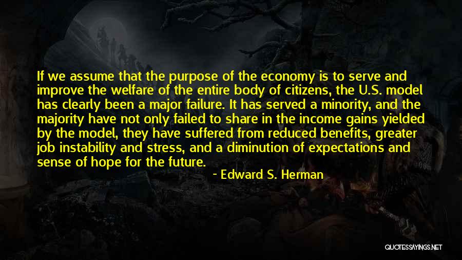 Edward S. Herman Quotes 1906428 Edward S. Herman Quotes 1906428