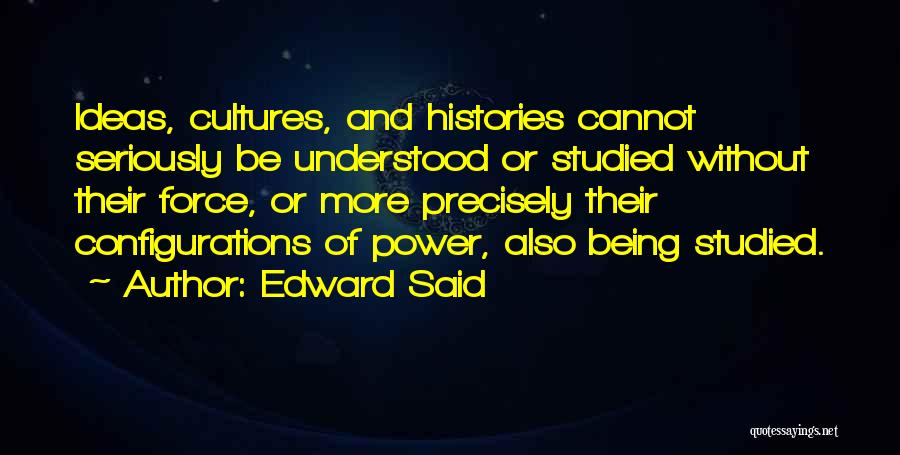 Edward Said Quotes 2069715