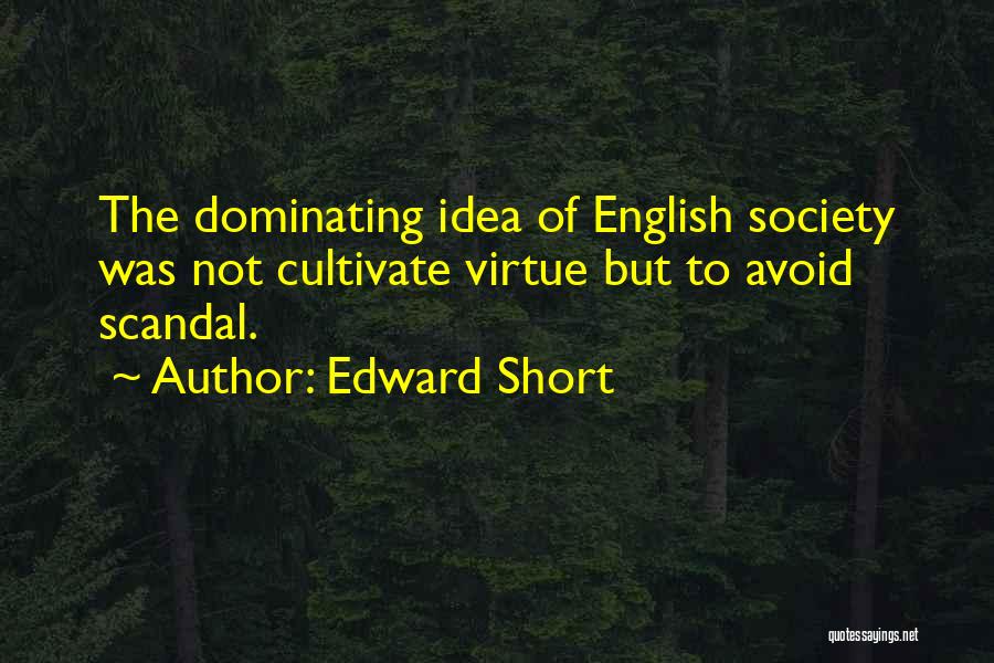 Edward Short Quotes 1163362