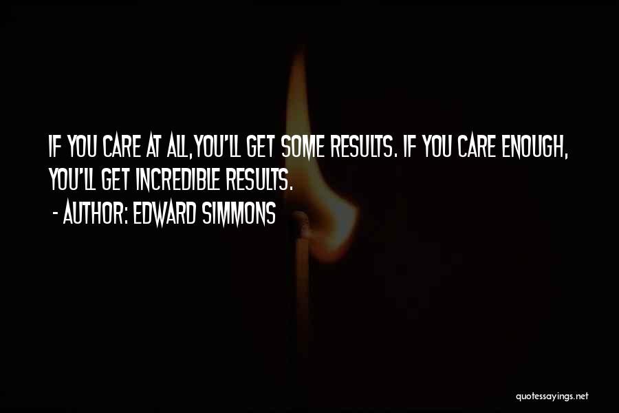 Edward Simmons Quotes 1484787