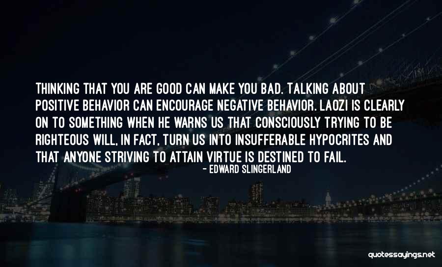 Edward Slingerland Quotes 335287 Edward Slingerland Quotes 335287
