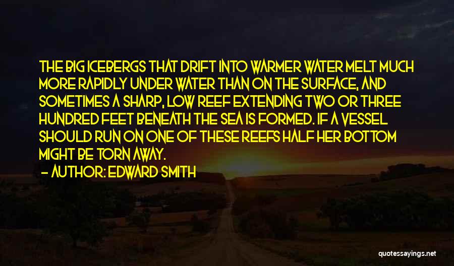 Edward Smith Quotes 290795