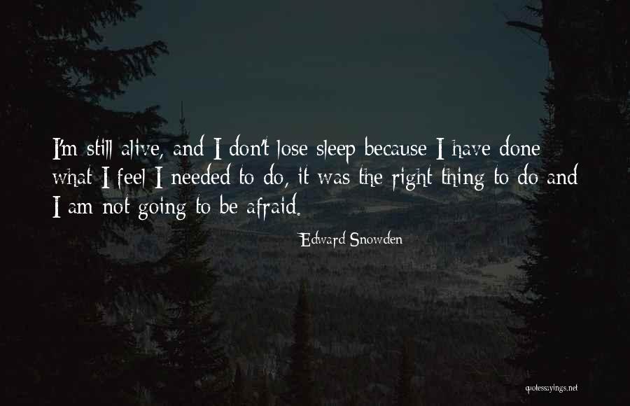 Edward Snowden Quotes 1499103 Edward Snowden Quotes 1499103
