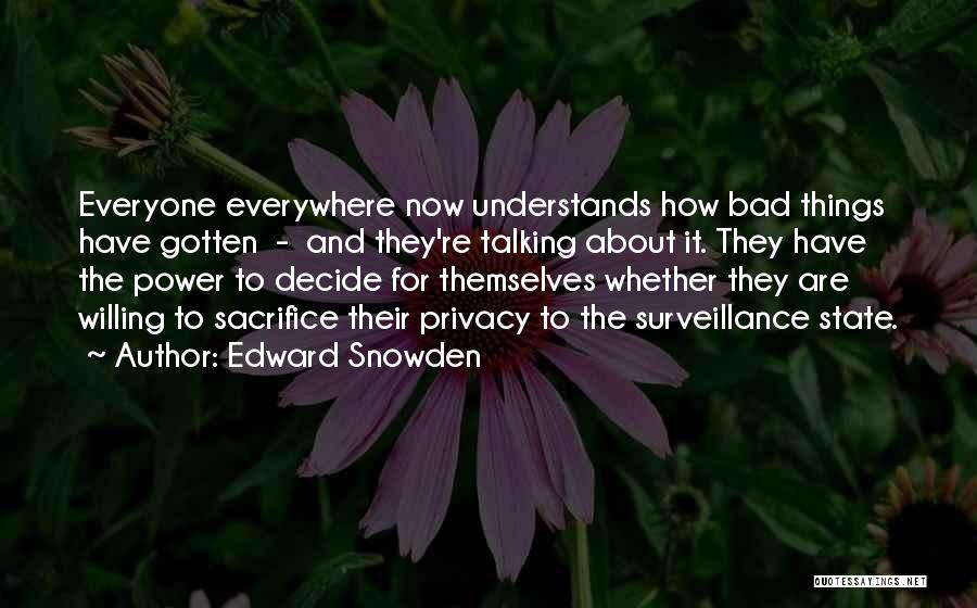 Edward Snowden Quotes 205619
