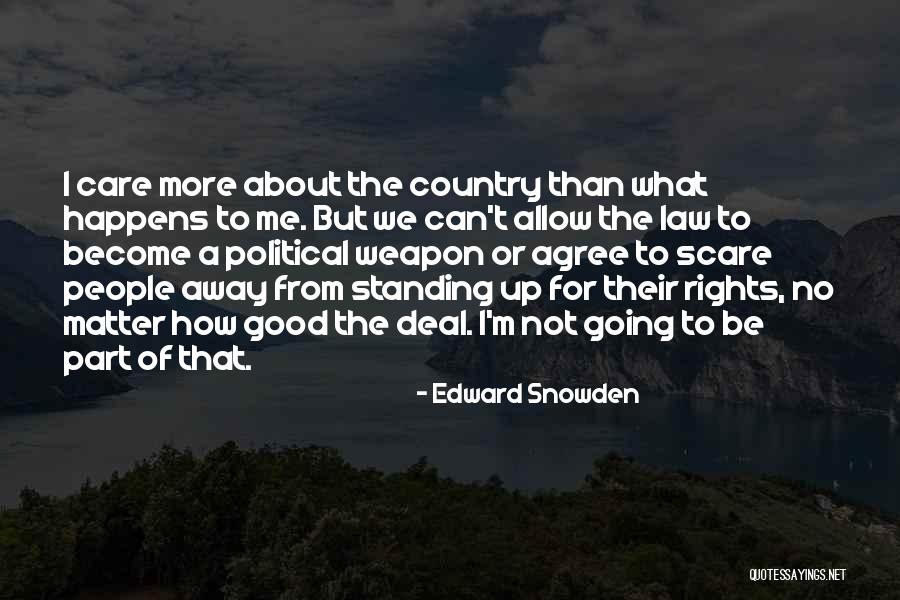 Edward Snowden Quotes 798653