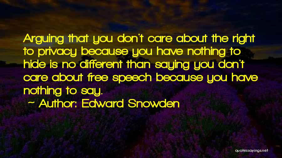 Edward Snowden Quotes 909528