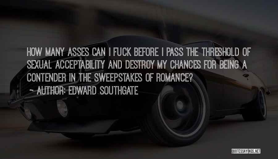 Edward Southgate Quotes 354723