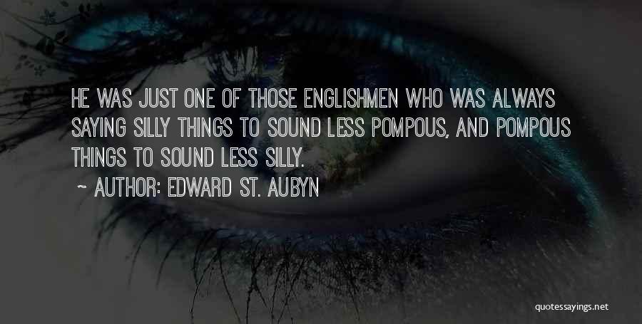 Edward St. Aubyn Quotes 1314840