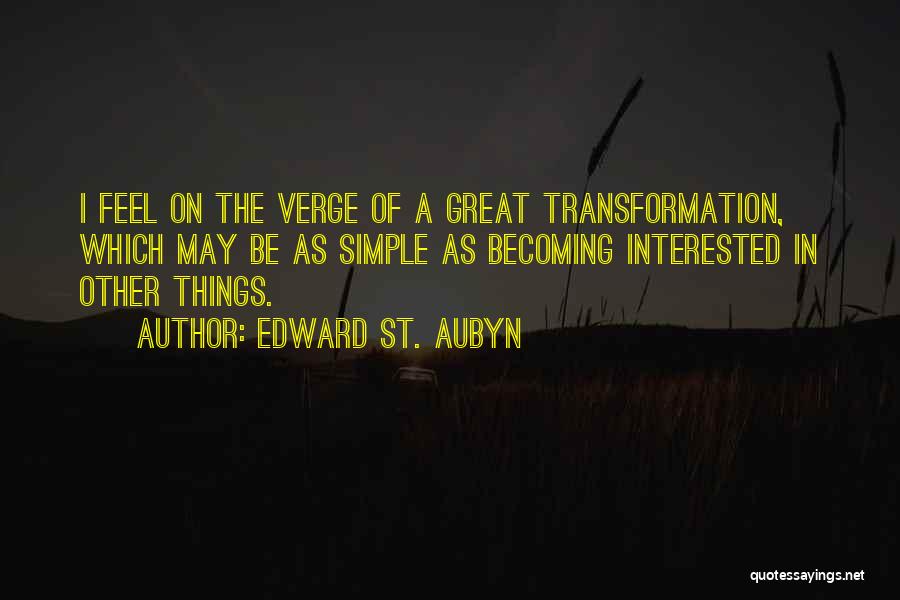 Edward St. Aubyn Quotes 1963839