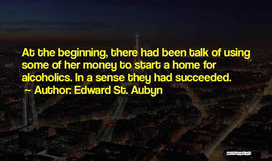 Edward St. Aubyn Quotes 2197315
