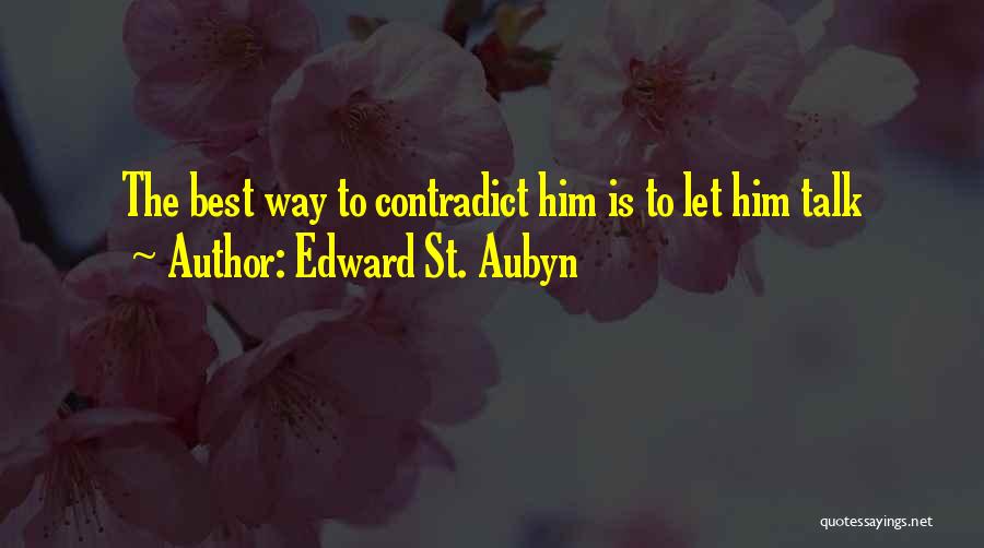 Edward St. Aubyn Quotes 284231