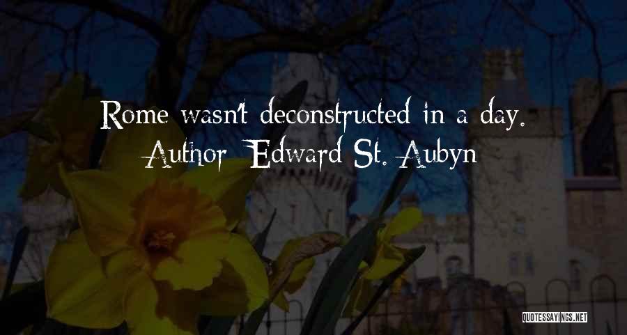 Edward St. Aubyn Quotes 287926