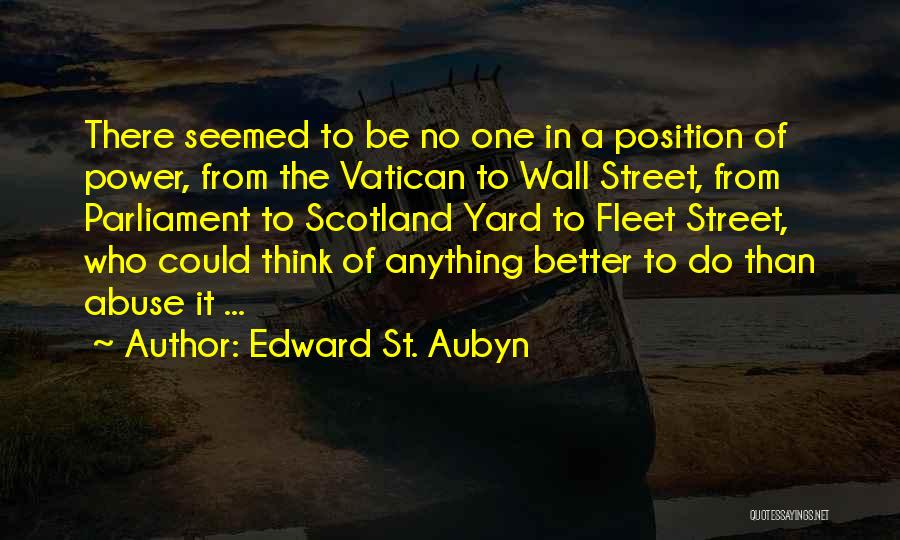Edward St. Aubyn Quotes 80463